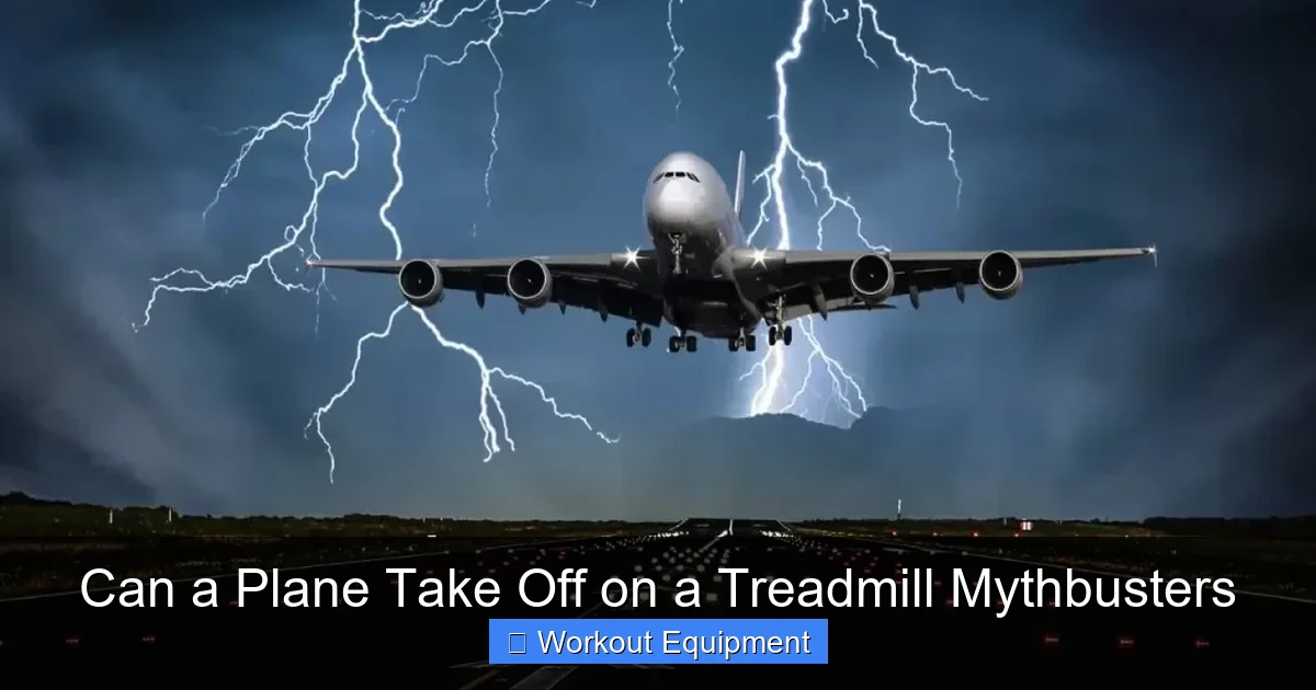 Can a Plane Take Off on a Treadmill Mythbusters