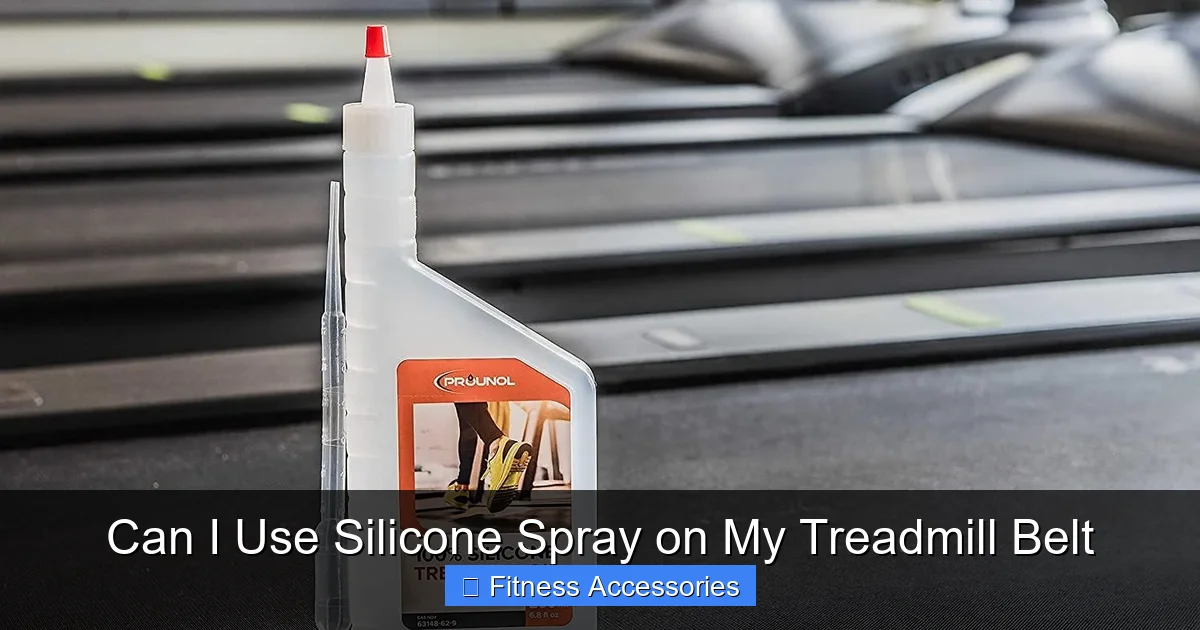 Can I Use Silicone Spray on My Treadmill Belt