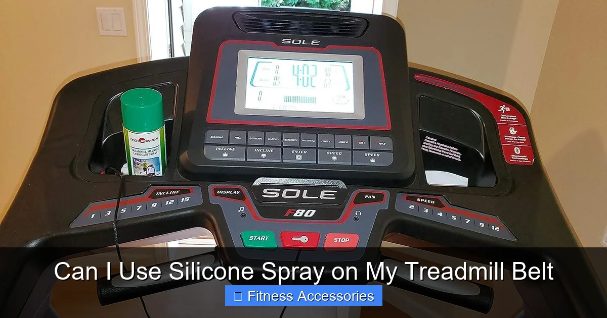 Can I Use Silicone Spray on My Treadmill Belt