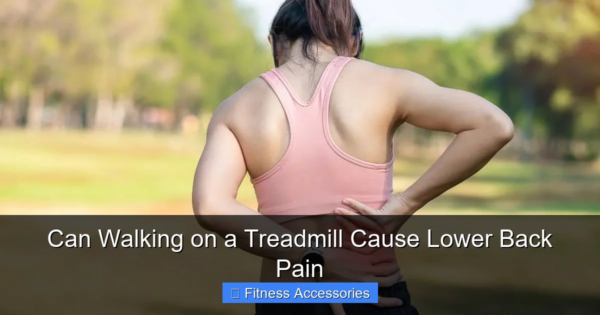 Can Walking on a Treadmill Cause Lower Back Pain
