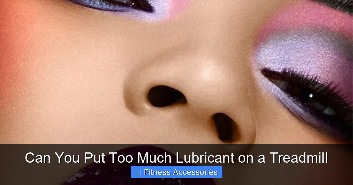 Can You Put Too Much Lubricant on a Treadmill