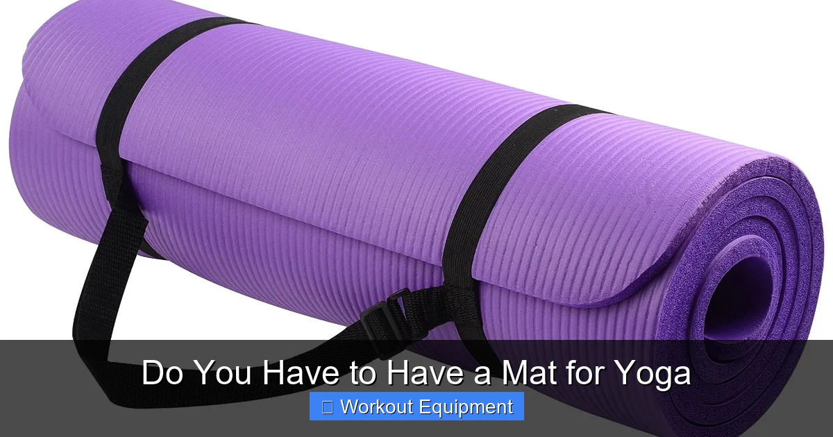 Do You Have to Have a Mat for Yoga