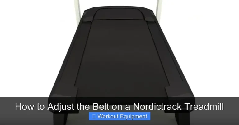 How to Adjust the Belt on a Nordictrack Treadmill