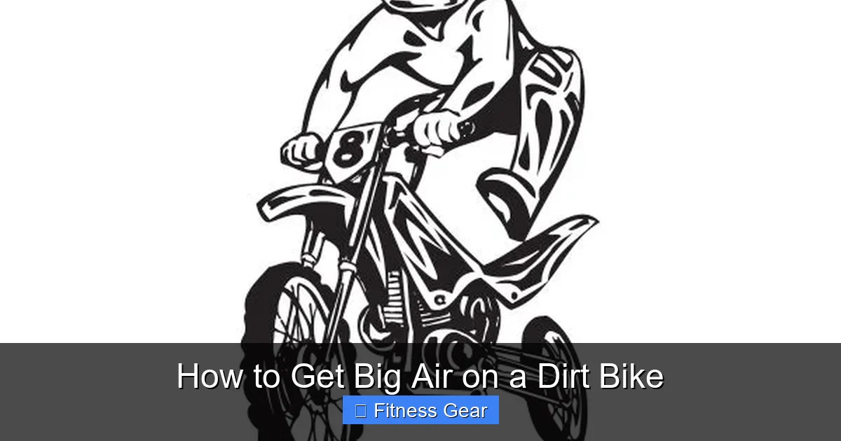 How to Get Big Air on a Dirt Bike