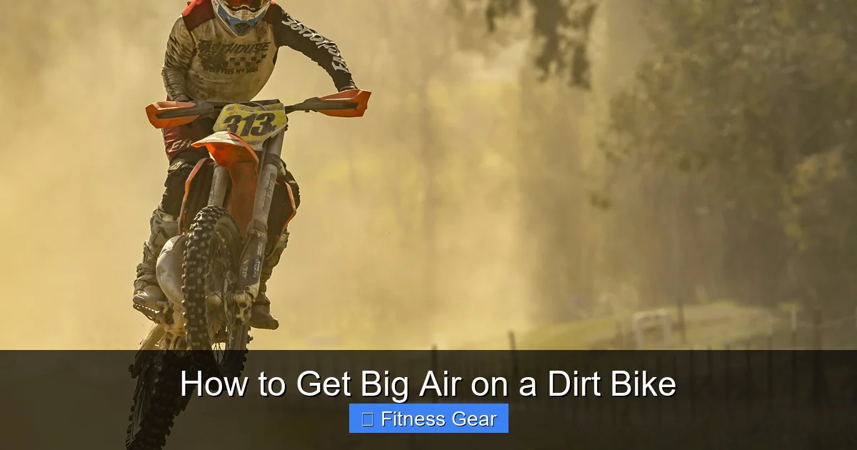 How to Get Big Air on a Dirt Bike