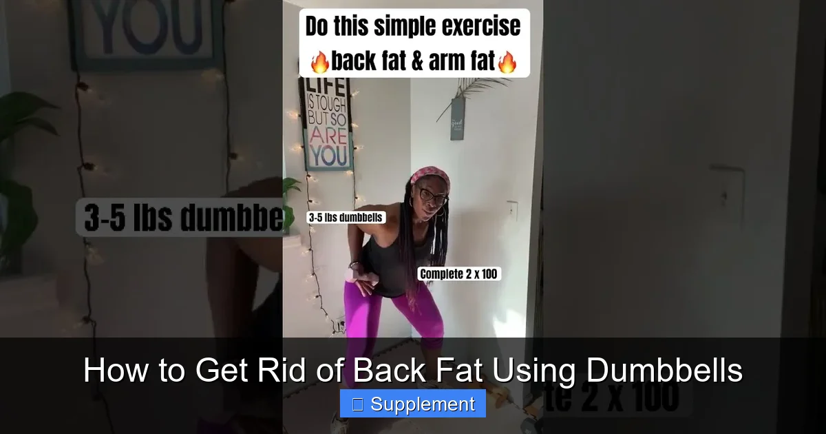 How to Get Rid of Back Fat Using Dumbbells