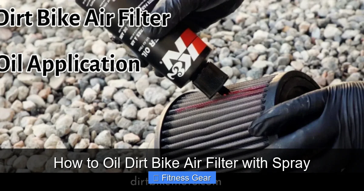 How to Oil Dirt Bike Air Filter with Spray