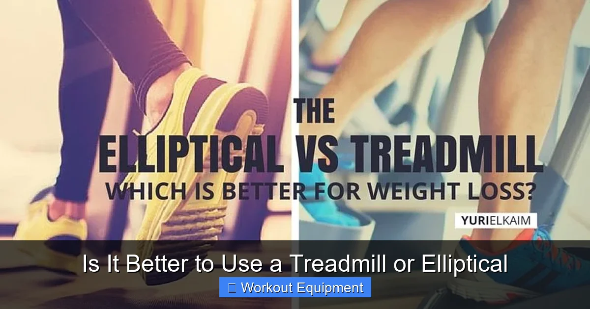 Is It Better to Use a Treadmill or Elliptical