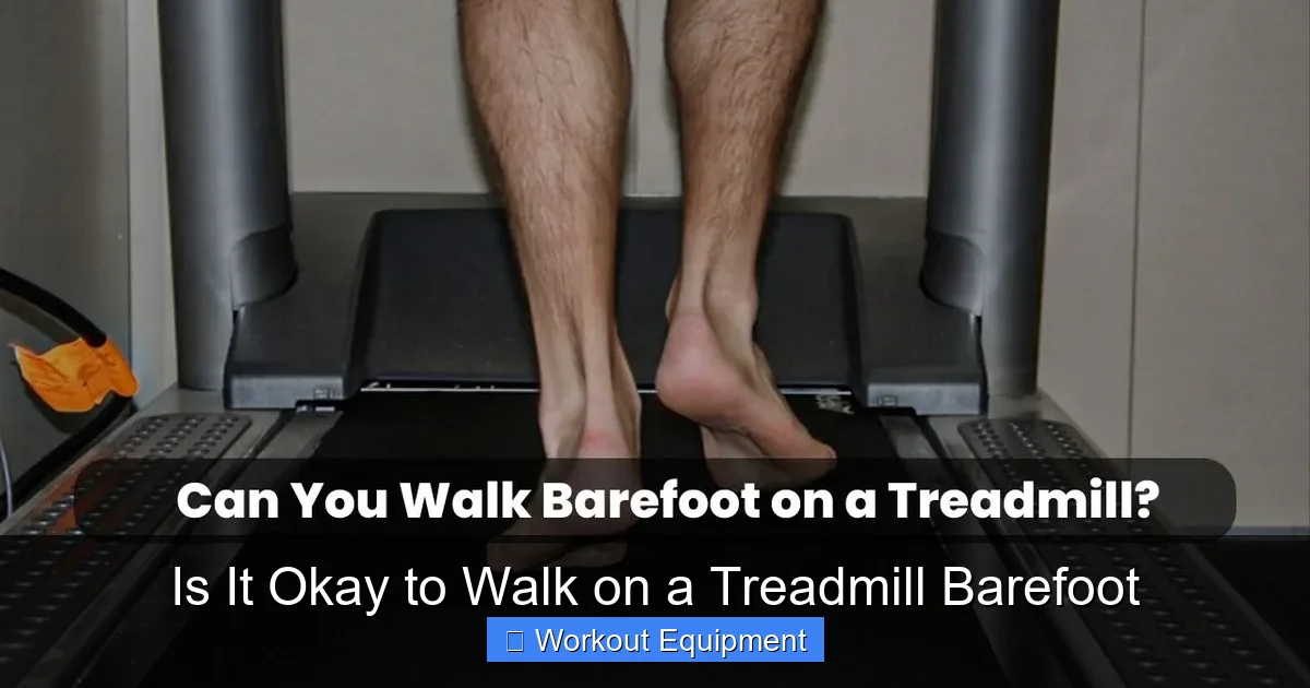 Is It Okay to Walk on a Treadmill Barefoot