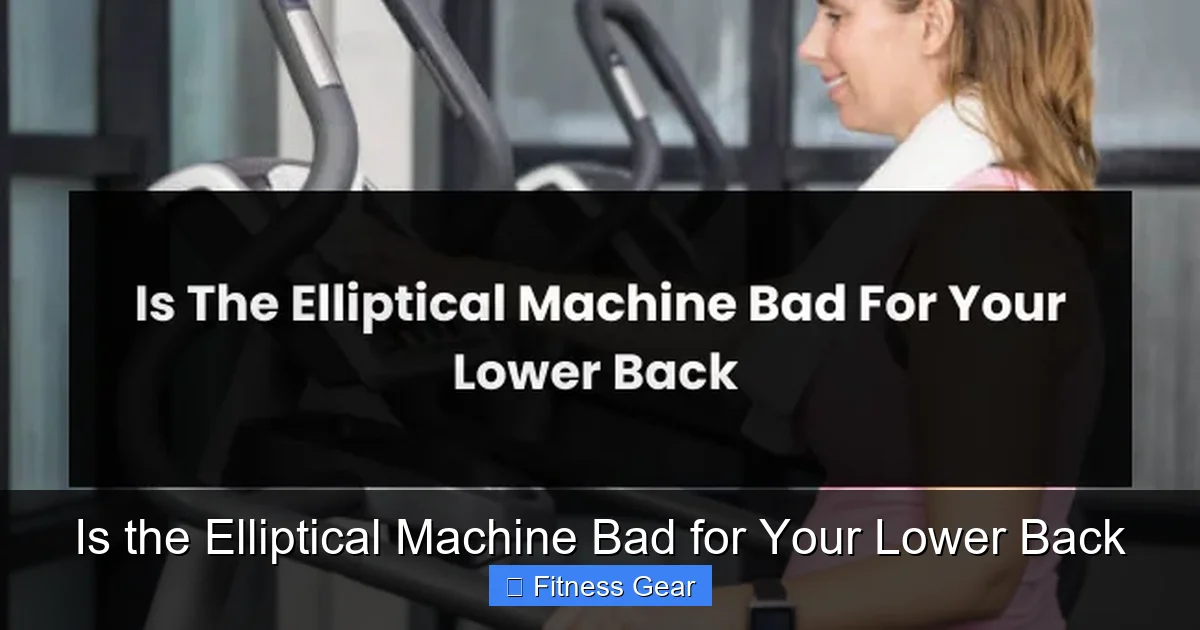 Is the Elliptical Machine Bad for Your Lower Back