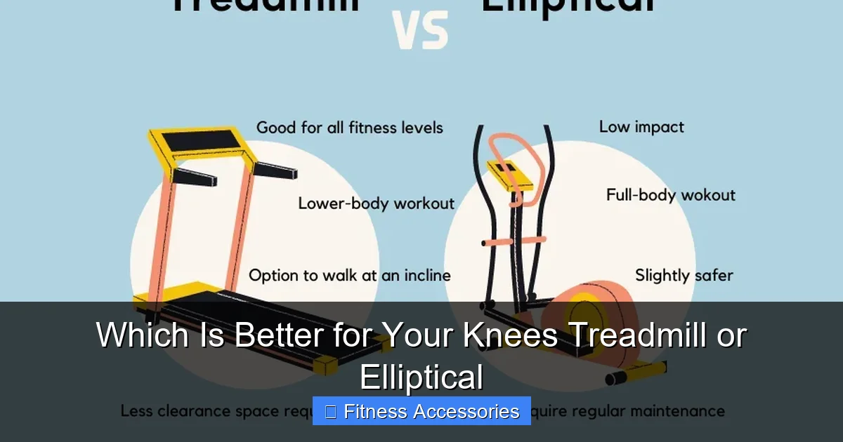 Which Is Better for Your Knees Treadmill or Elliptical