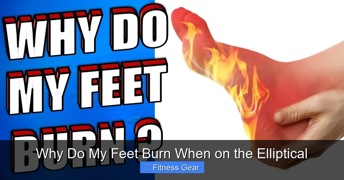 Why Do My Feet Burn When on the Elliptical