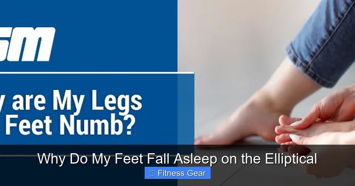 Why Do My Feet Fall Asleep on the Elliptical
