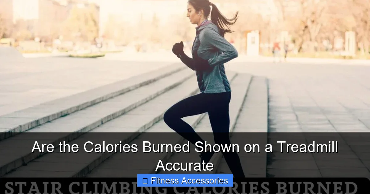 Are the Calories Burned Shown on a Treadmill Accurate