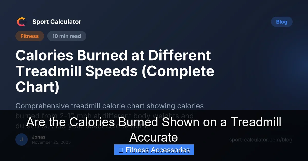 Are the Calories Burned Shown on a Treadmill Accurate