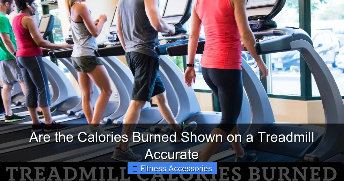 Are the Calories Burned Shown on a Treadmill Accurate