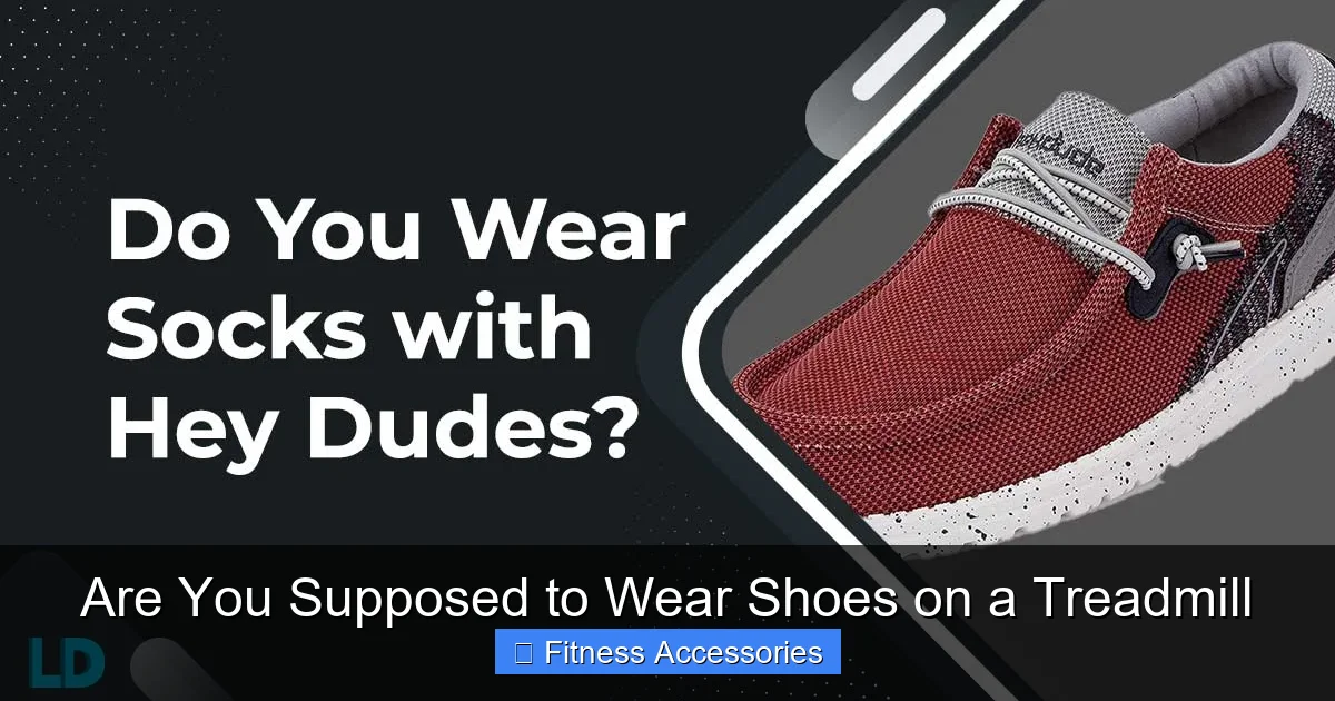 Are You Supposed to Wear Shoes on a Treadmill