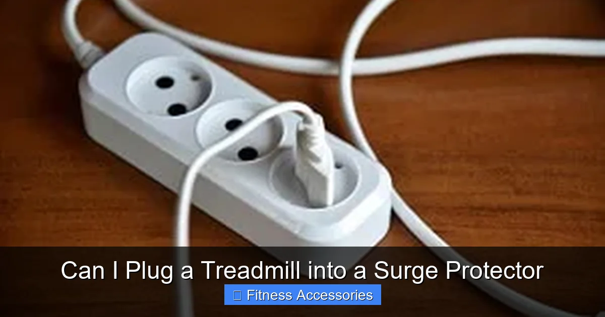 Can I Plug a Treadmill into a Surge Protector