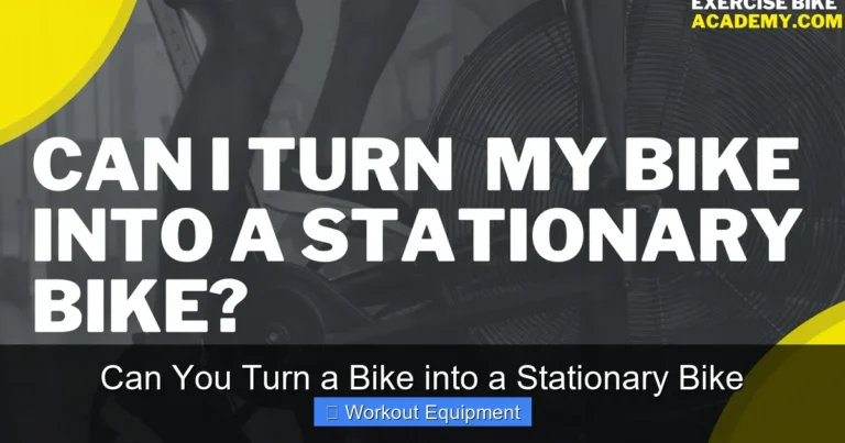 Can You Turn a Bike into a Stationary Bike