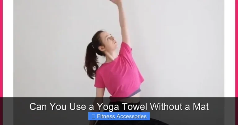 Can You Use a Yoga Towel Without a Mat