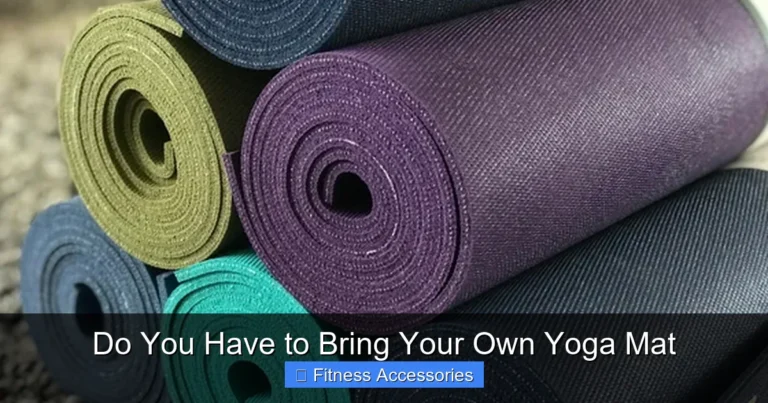 Do You Have to Bring Your Own Yoga Mat