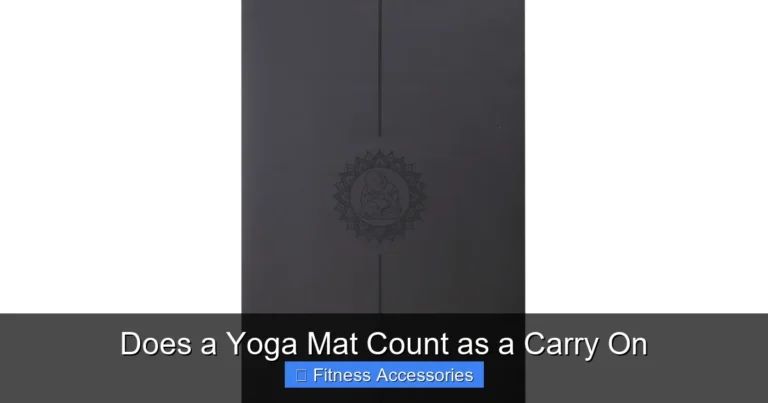 Does a Yoga Mat Count as a Carry On