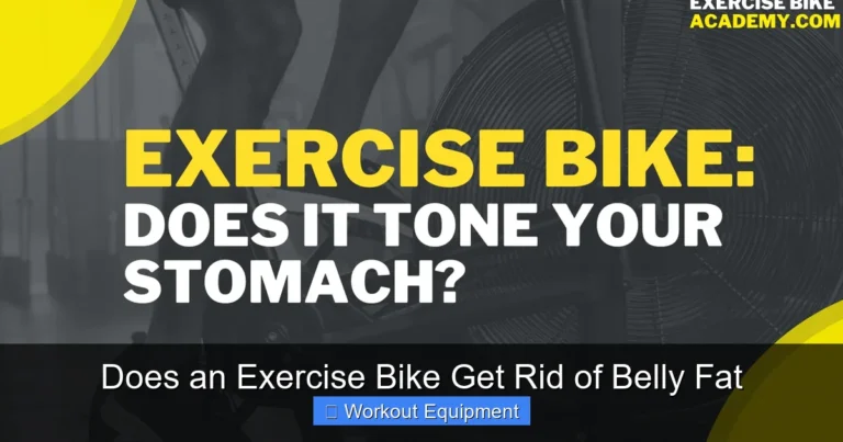 Does an Exercise Bike Get Rid of Belly Fat