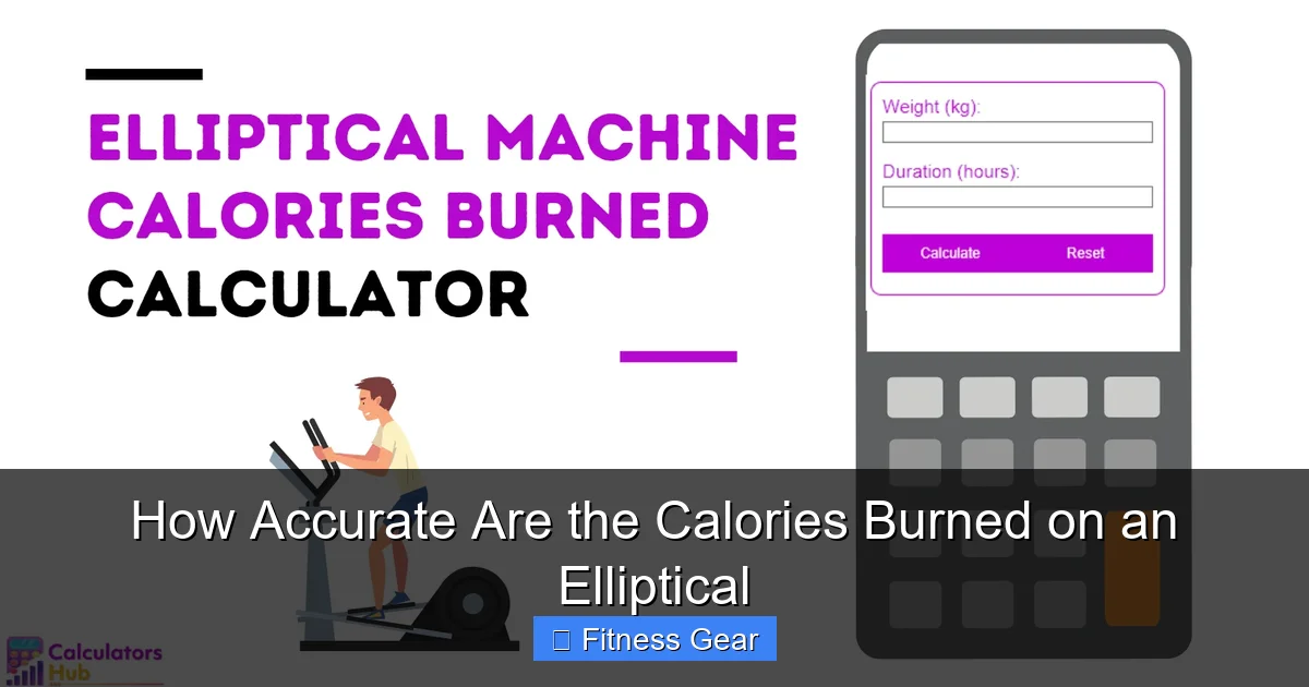 How Accurate Are the Calories Burned on an Elliptical