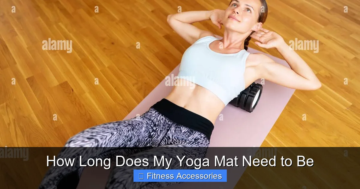 How Long Does My Yoga Mat Need to Be