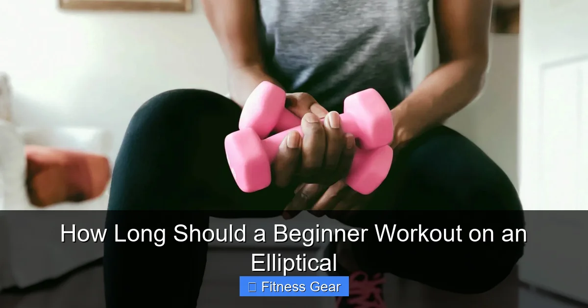 How Long Should a Beginner Workout on an Elliptical