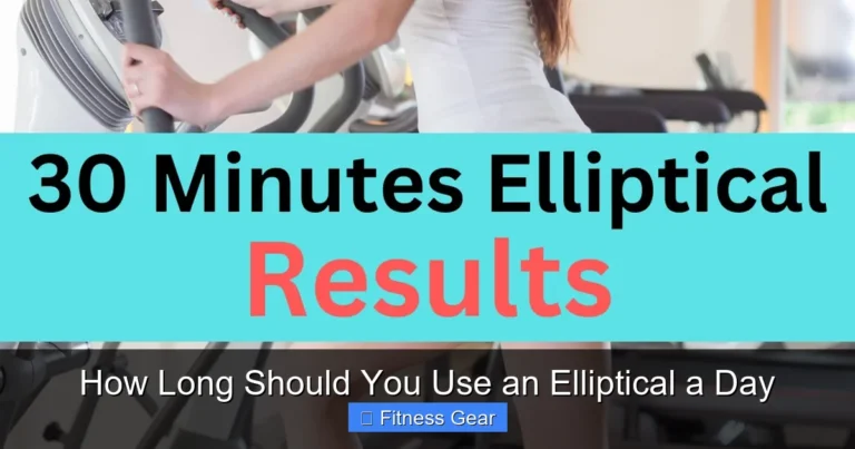 How Long Should You Use an Elliptical a Day