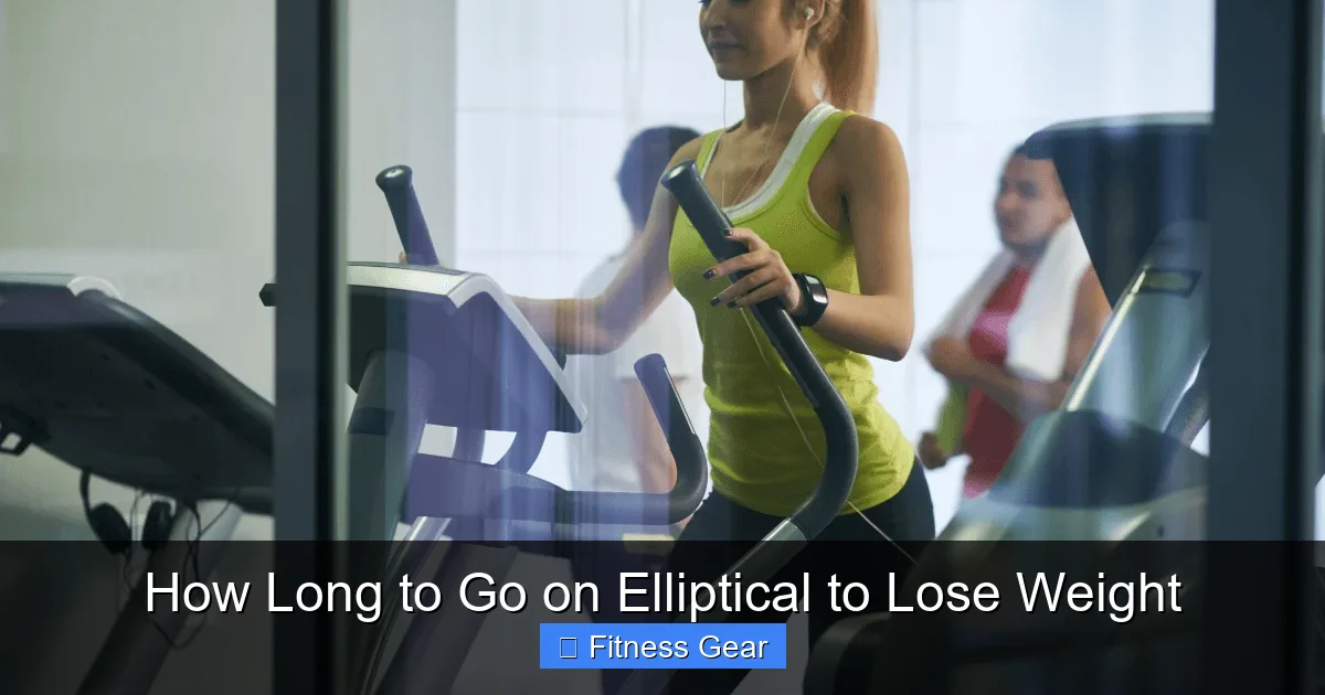 How Long to Go on Elliptical to Lose Weight