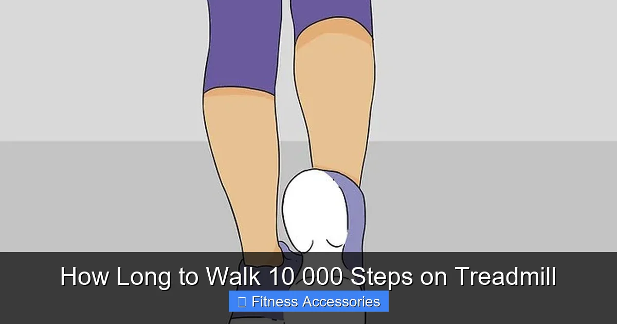 How Long to Walk 10 000 Steps on Treadmill