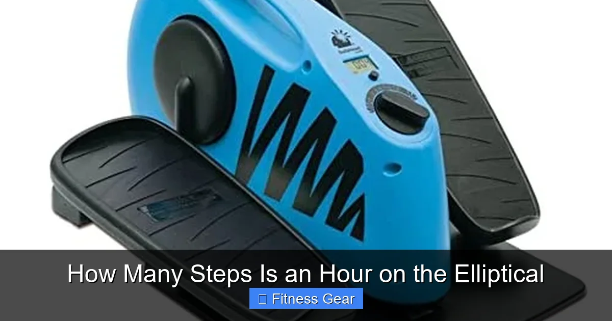 How Many Steps Is an Hour on the Elliptical