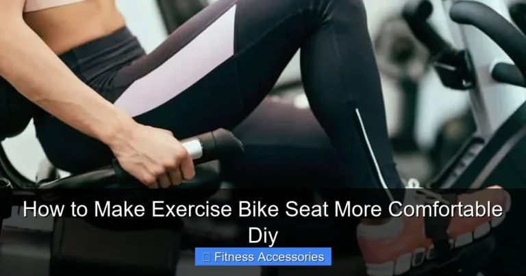 How to Make Exercise Bike Seat More Comfortable Diy