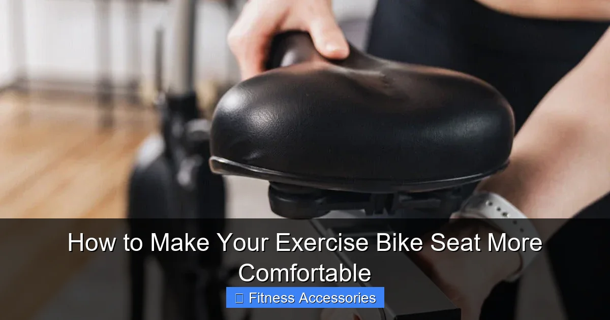 How to Make Your Exercise Bike Seat More Comfortable