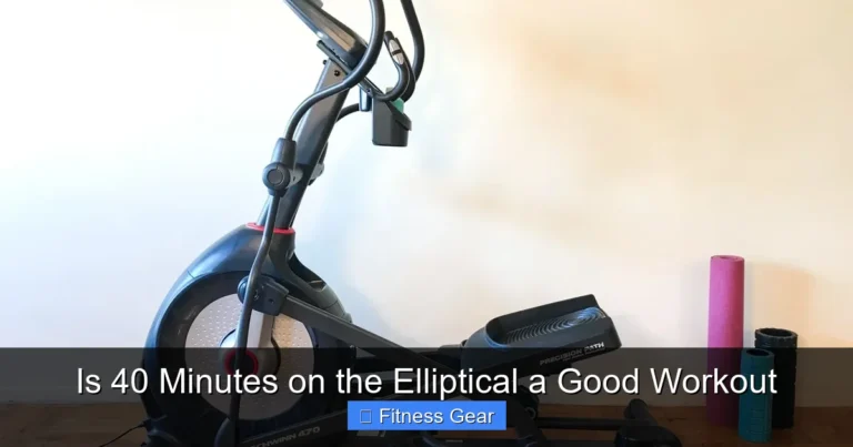 Is 40 Minutes on the Elliptical a Good Workout