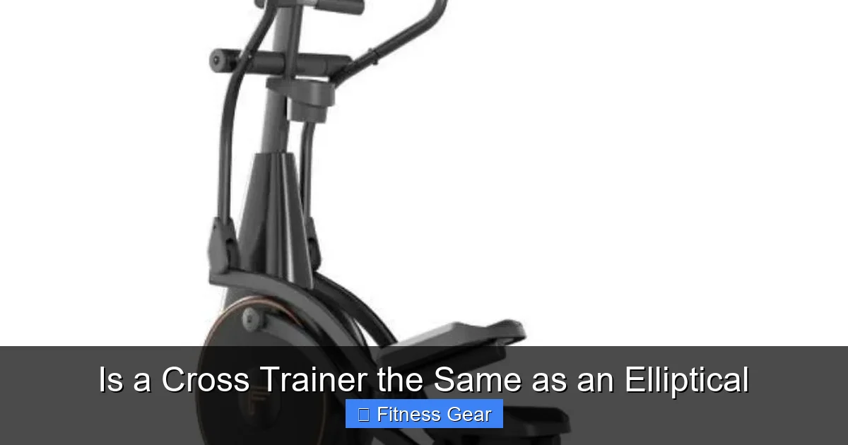 Is a Cross Trainer the Same as an Elliptical