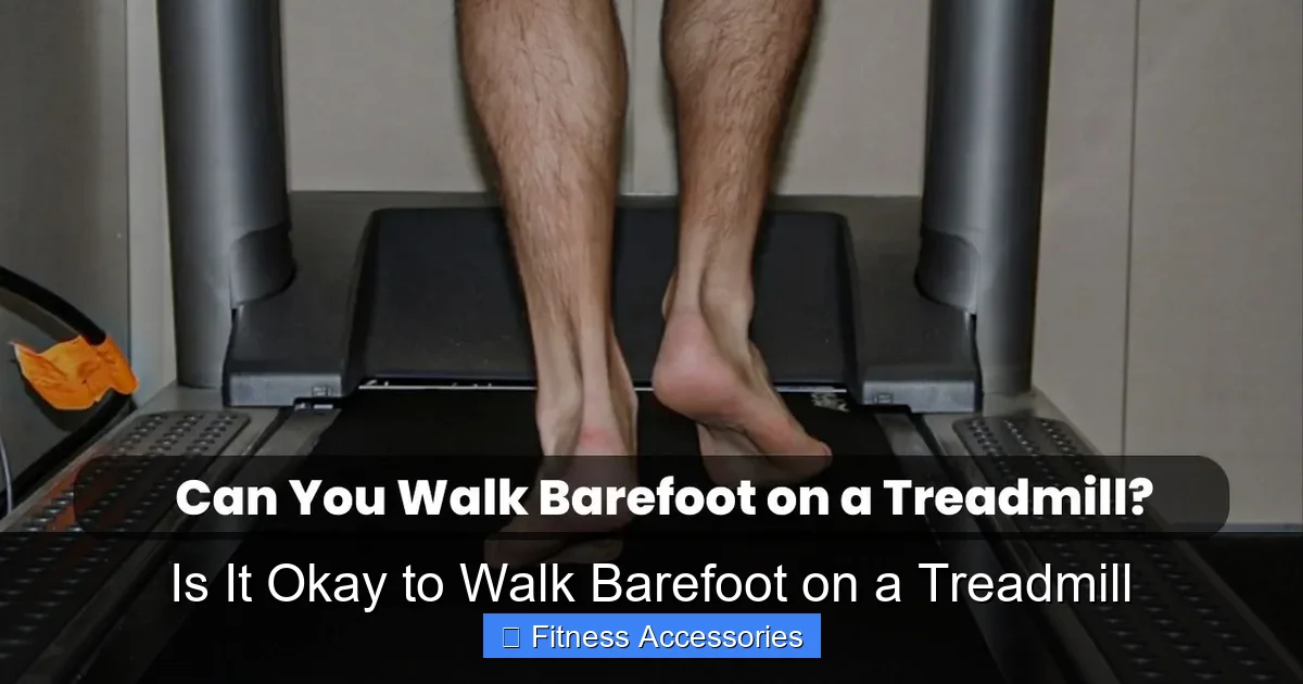 Is It Okay to Walk Barefoot on a Treadmill