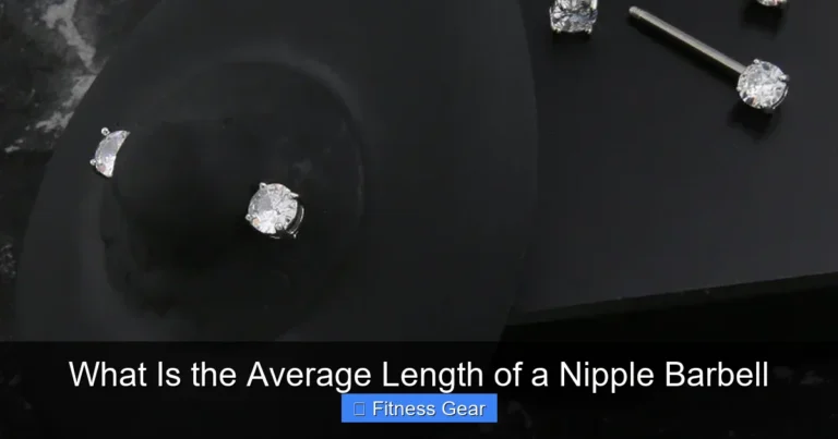 What Is the Average Length of a Nipple Barbell
