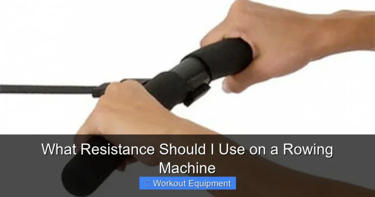 What Resistance Should I Use on a Rowing Machine