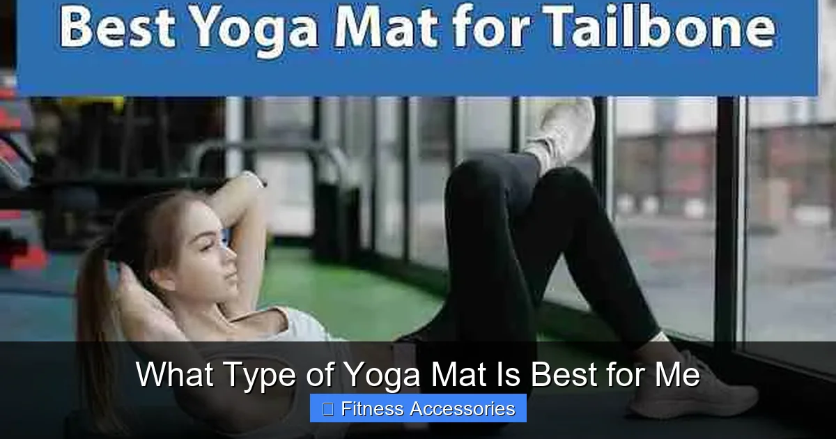 What Type of Yoga Mat Is Best for Me