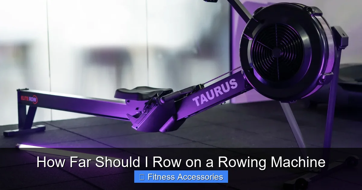 How Far Should I Row on a Rowing Machine - gymhike.com