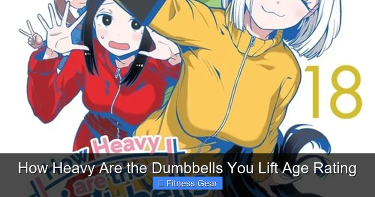 How Heavy Are the Dumbbells You Lift Age Rating