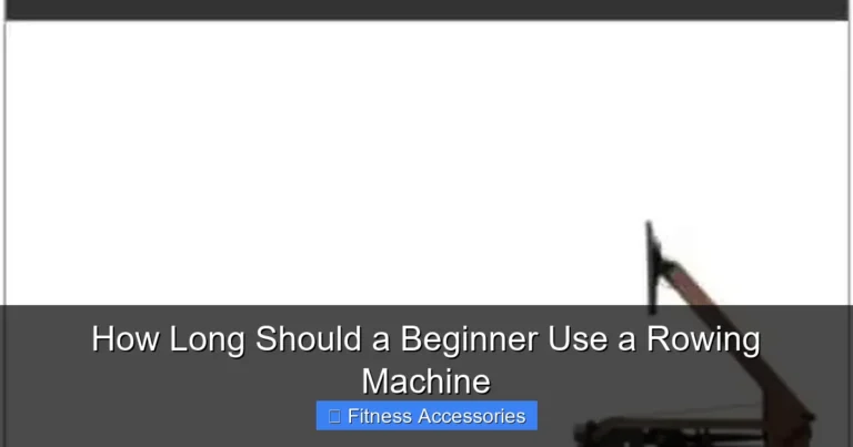 How Long Should a Beginner Use a Rowing Machine