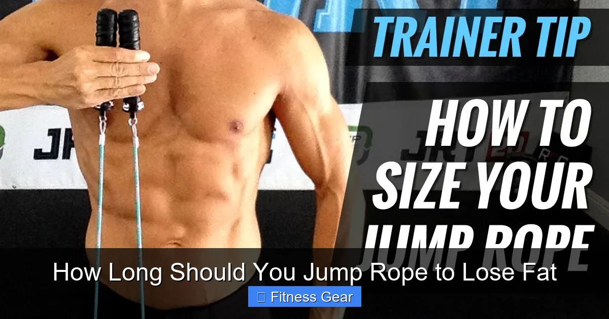 How Long Should You Jump Rope to Lose Fat