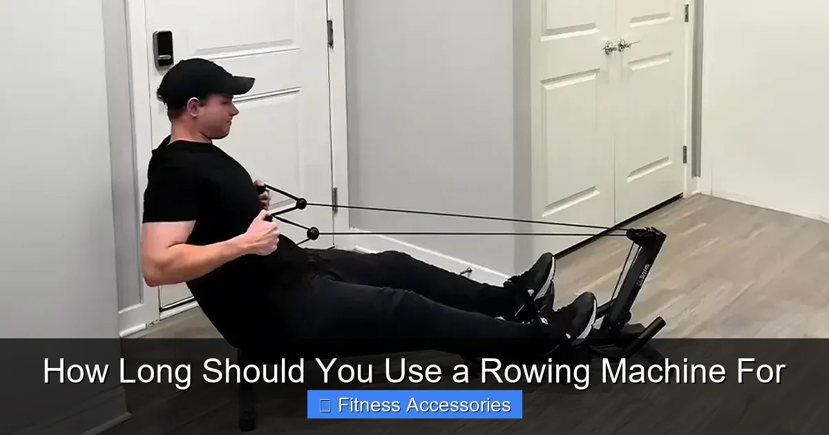 How Long Should You Use a Rowing Machine For