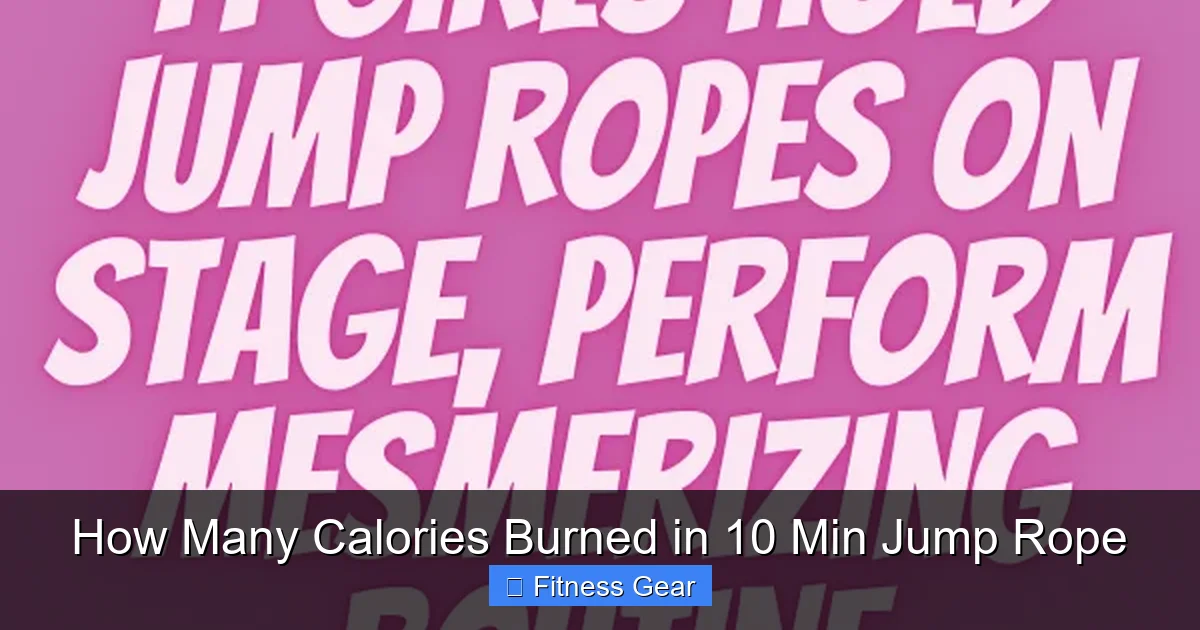 How Many Calories Burned in 10 Min Jump Rope