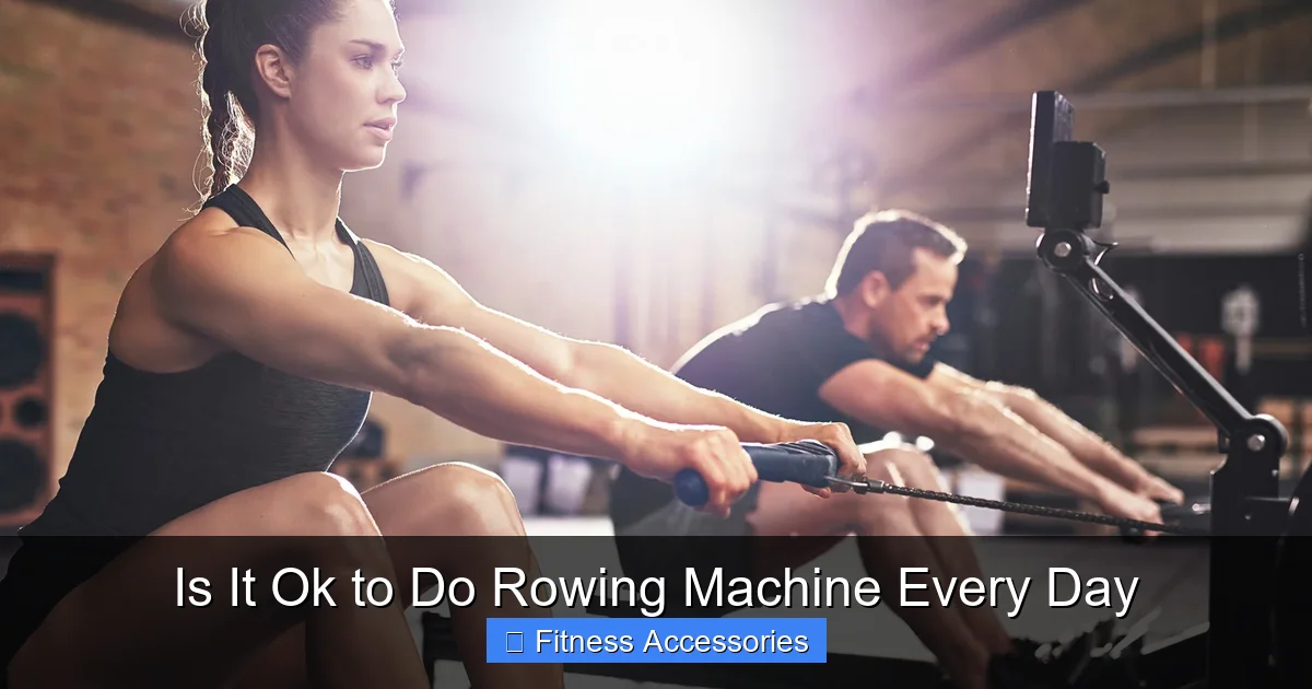 Is It Ok to Do Rowing Machine Every Day