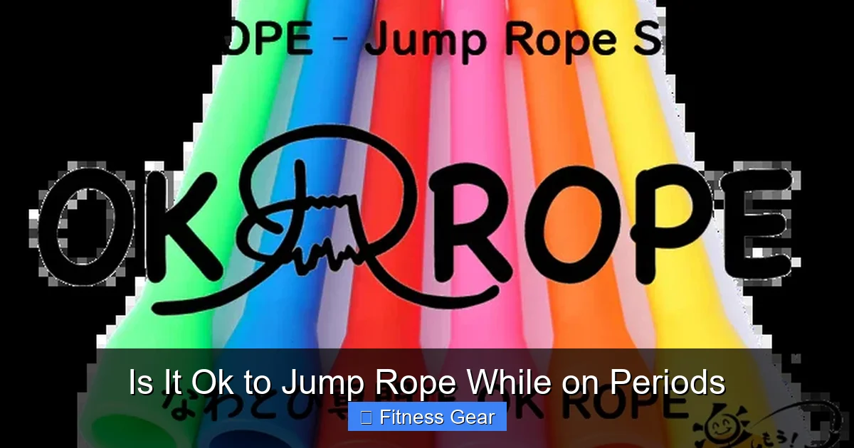 Is It Ok to Jump Rope While on Periods